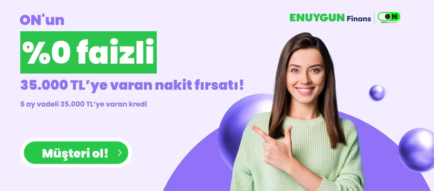 %0 Faizli 35.000 TL'ye Varan Nakit Fırsatı!