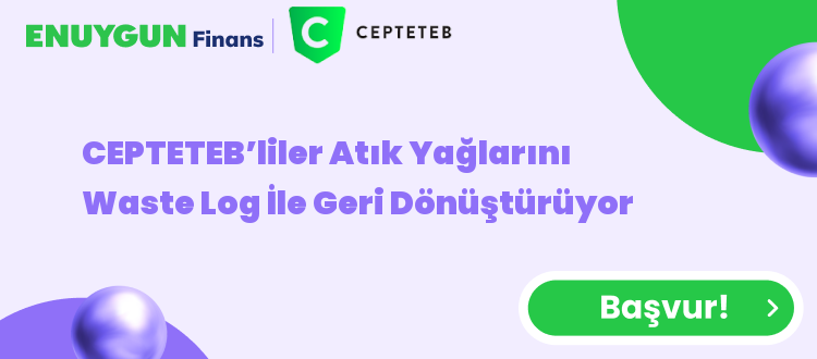 CEPTETEB’liler Atık Yağlarını Waste Log İle Geri Dönüştürüyor