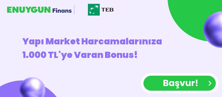Yapı Market Harcamalarınıza 1.000 TL'ye Varan Bonus!