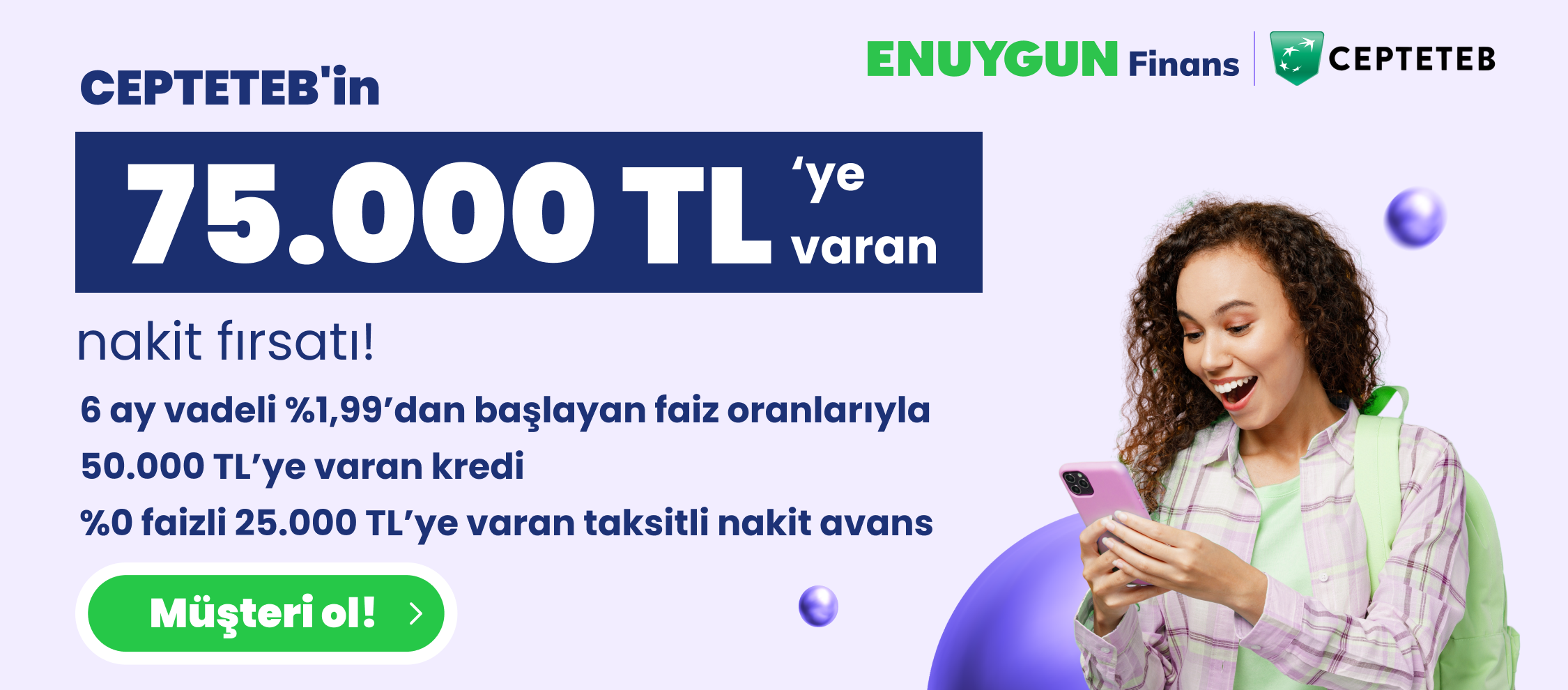 75.000 TL'ye Varan Nakit Fırsatı!