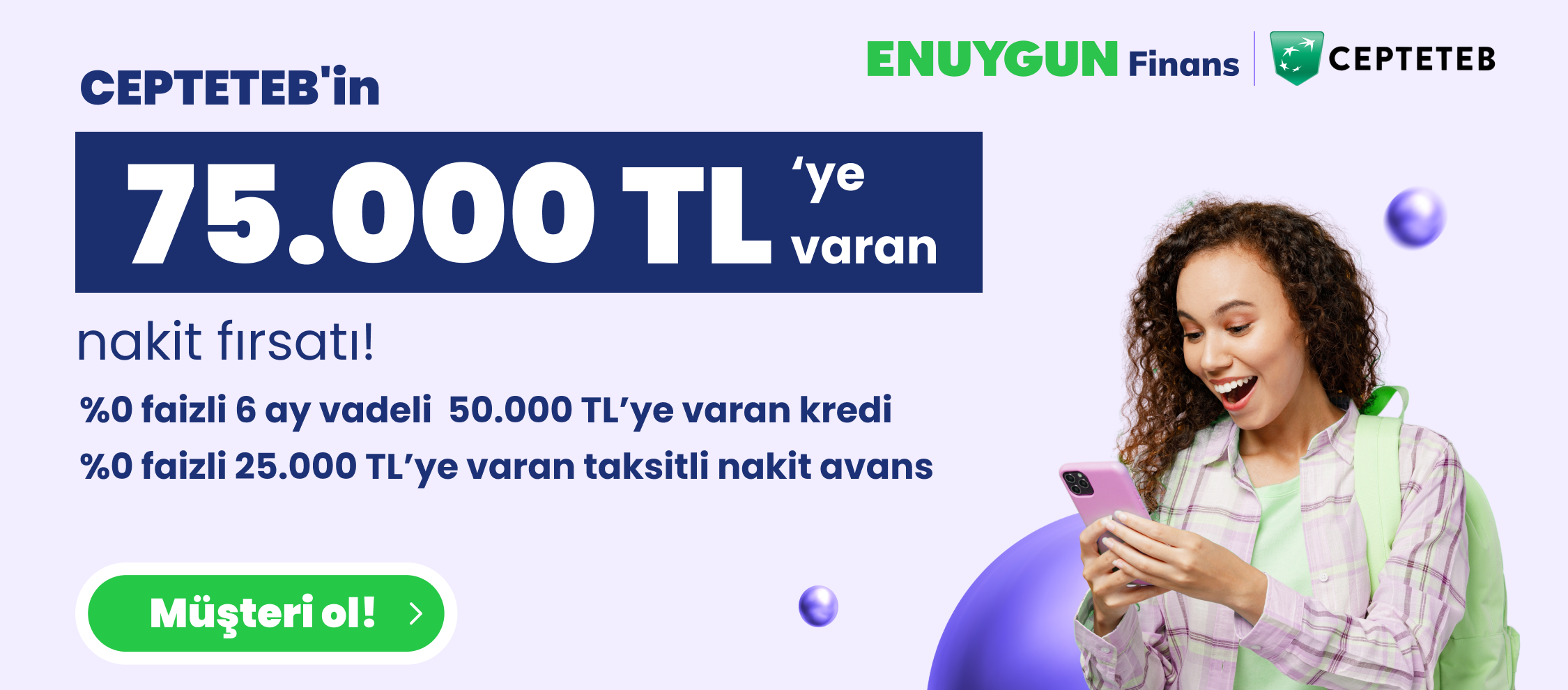 75.000 TL'ye Varan Nakit Fırsatı!