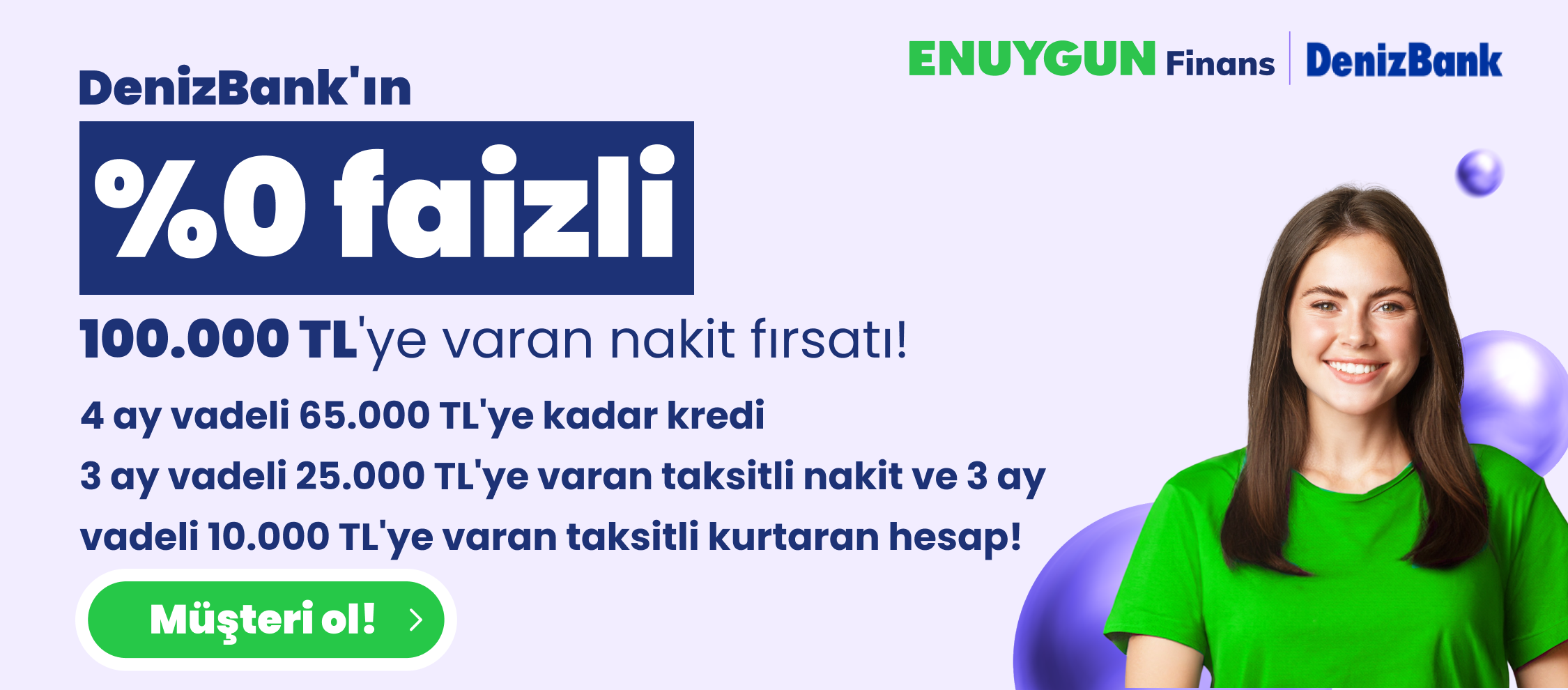 %0 Faizli Toplam 100.000 TL'ye Varan Kredi Fırsatı!