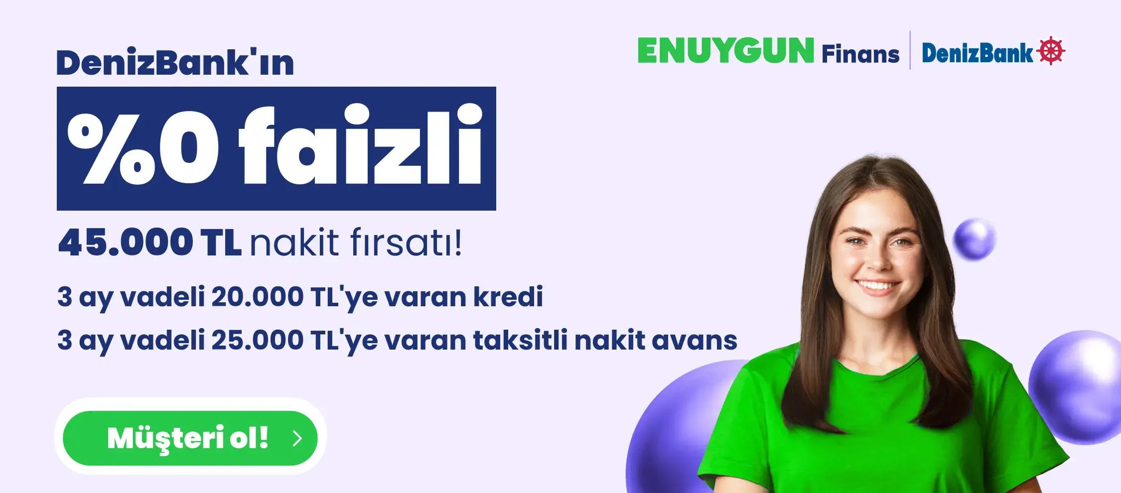 %0 Faizli Toplam 45.000 TL'ye Varan Nakit Fırsatı!