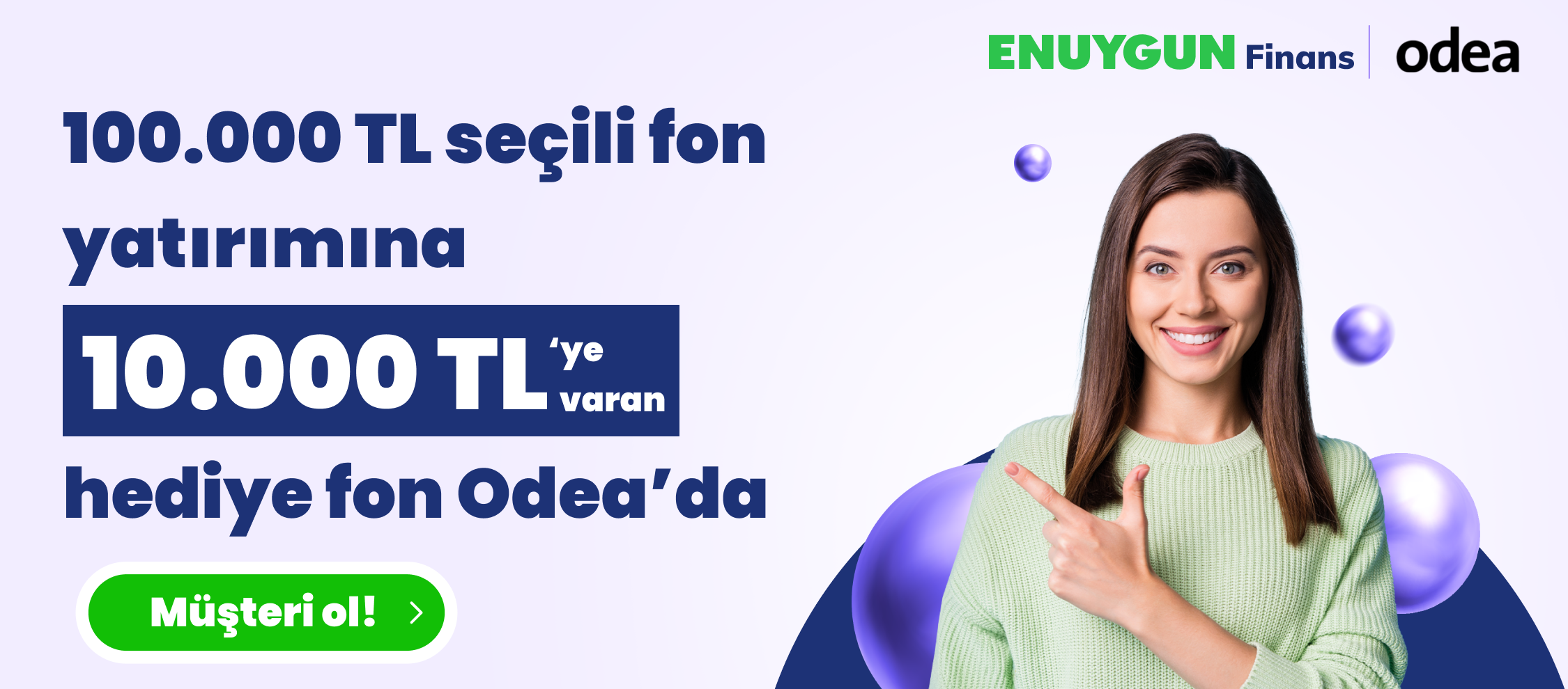 Odea’da 100.000 TL ve Üzeri Seçili Fon Yatırımına 10.000 TL’ye Varan Hediye Fon Fırsatı!