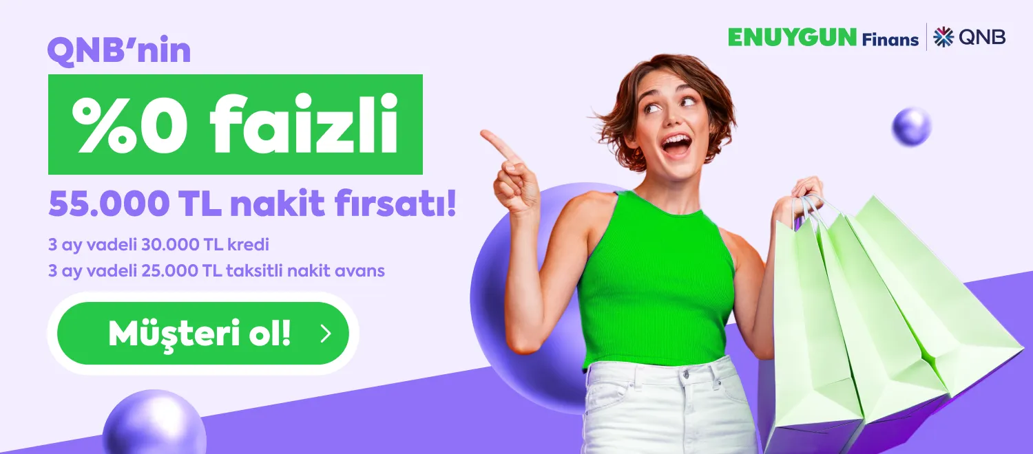 %0 Faizli 55.000 TL Nakit Fırsatı!