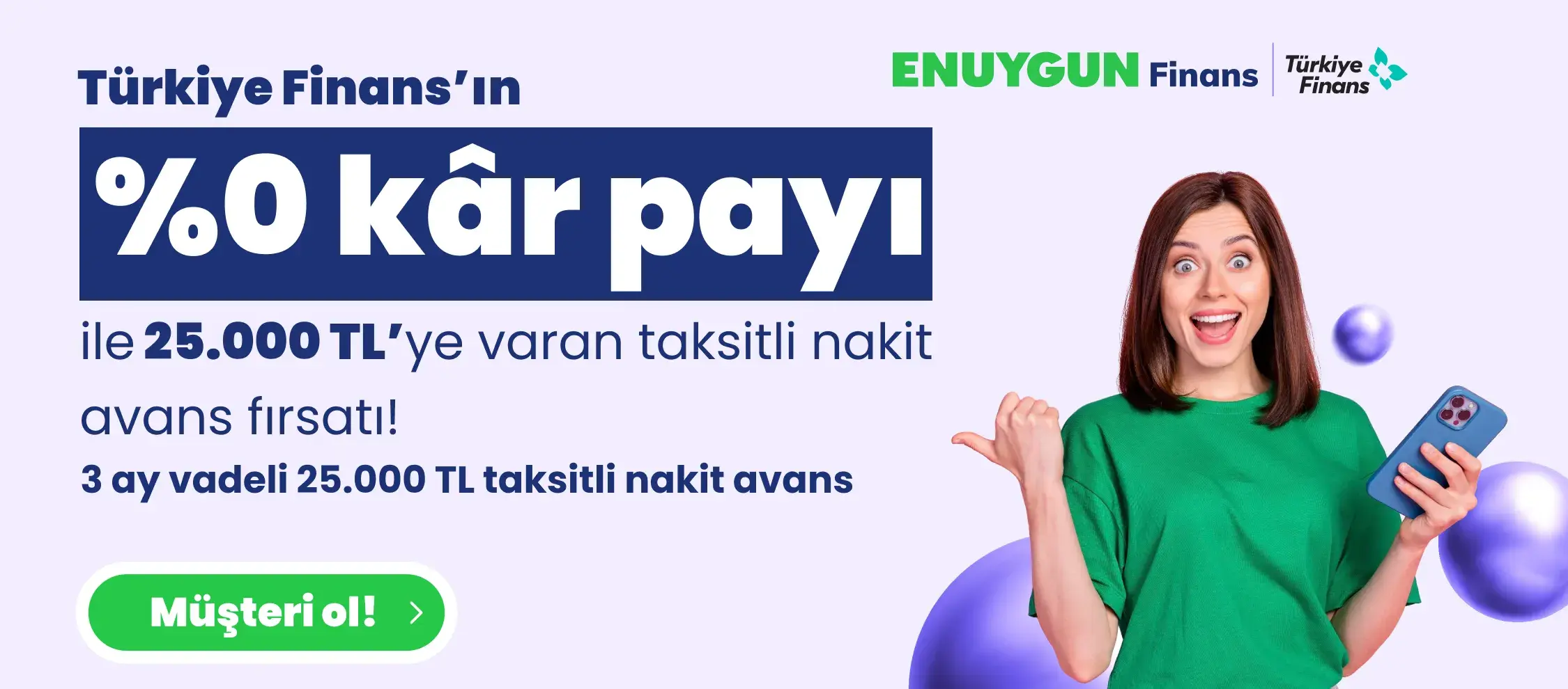 Mobilden Türkiye Finanslı Olanlara 25.000 TL'ye Varan Taksitli Nakit Avans Fırsatı!