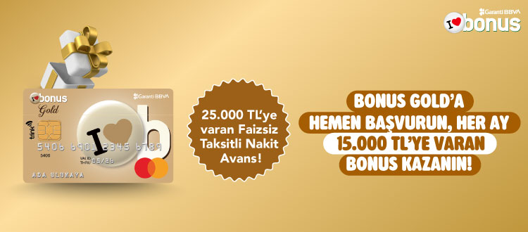 İlk kez Bonus kredi kartına başvuranlara özel %0 faizli 25.000 TL'ye varan taksitli nakit avans!