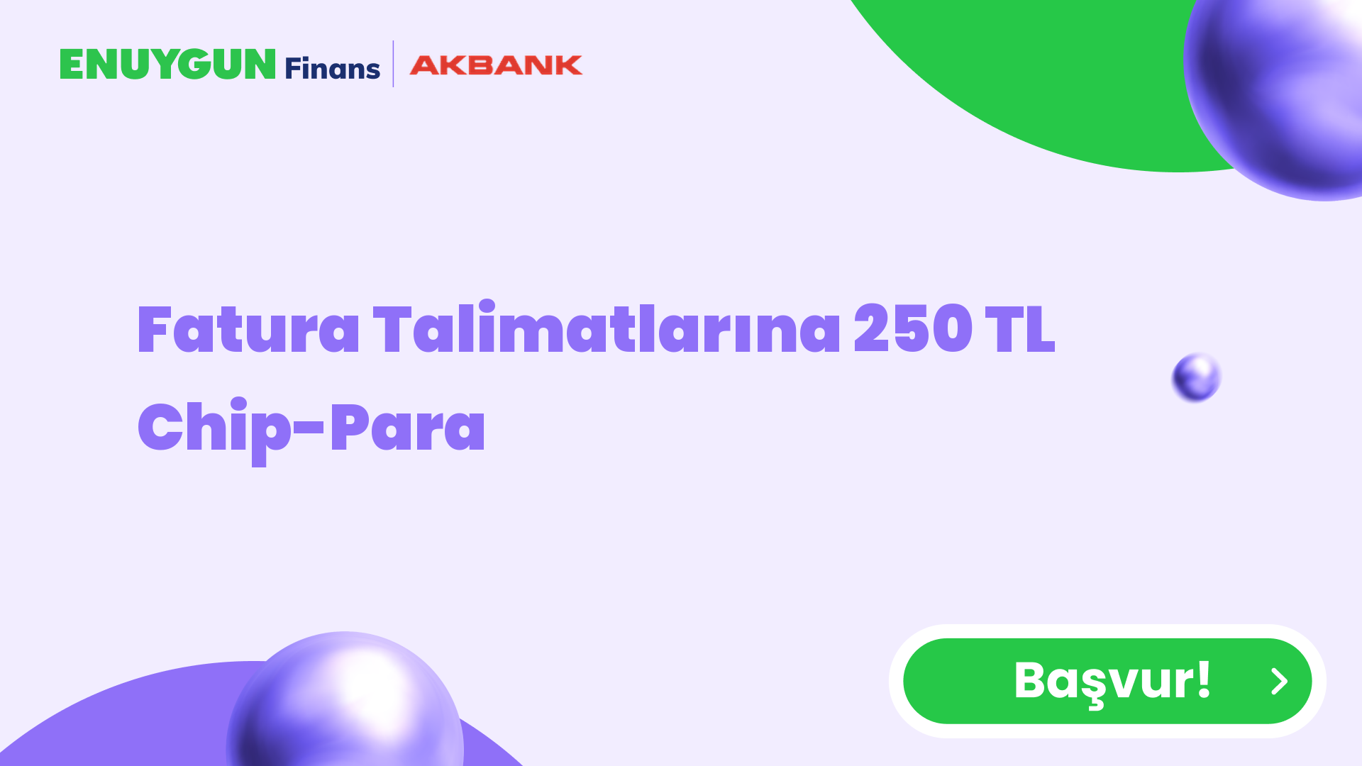 Fatura Talimatlarına 250 TL Chip-Para