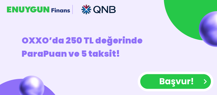 OXXO’da 250 TL değerinde ParaPuan ve 5 taksit!