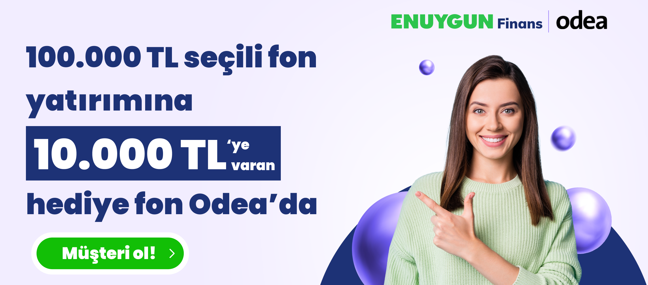 Odea’da 100.000 TL ve Üzeri Seçili Fon Yatırımına 10.000 TL’ye Varan Hediye Fon Fırsatı!