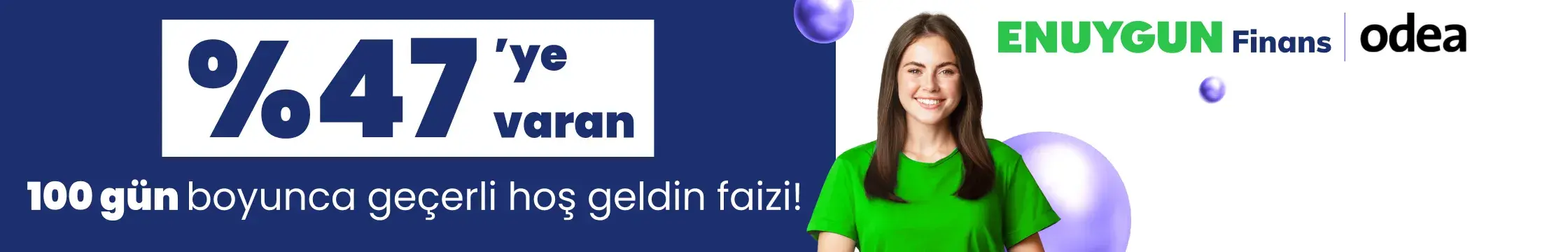 Odea'nın %47'ye varan mevduat faizi fırsatı!