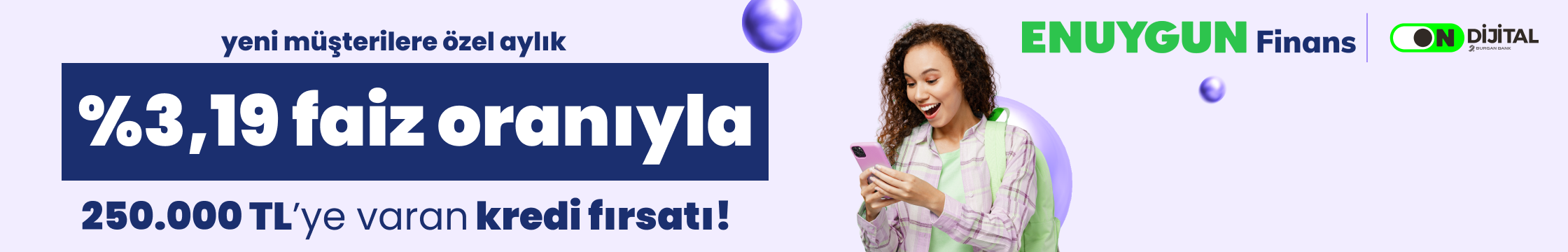 100.000 TL'ye varan %3.19 faizli kredi fırsatı