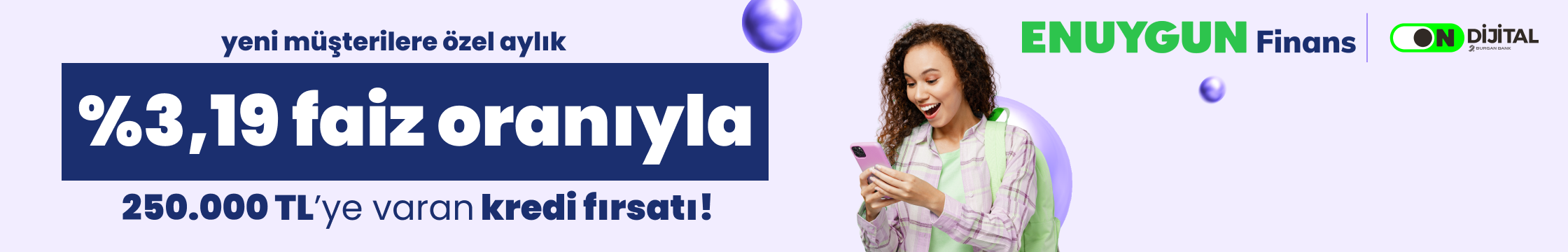 250.000 TL'ye varan %2,99 faizli kredi fırsatı