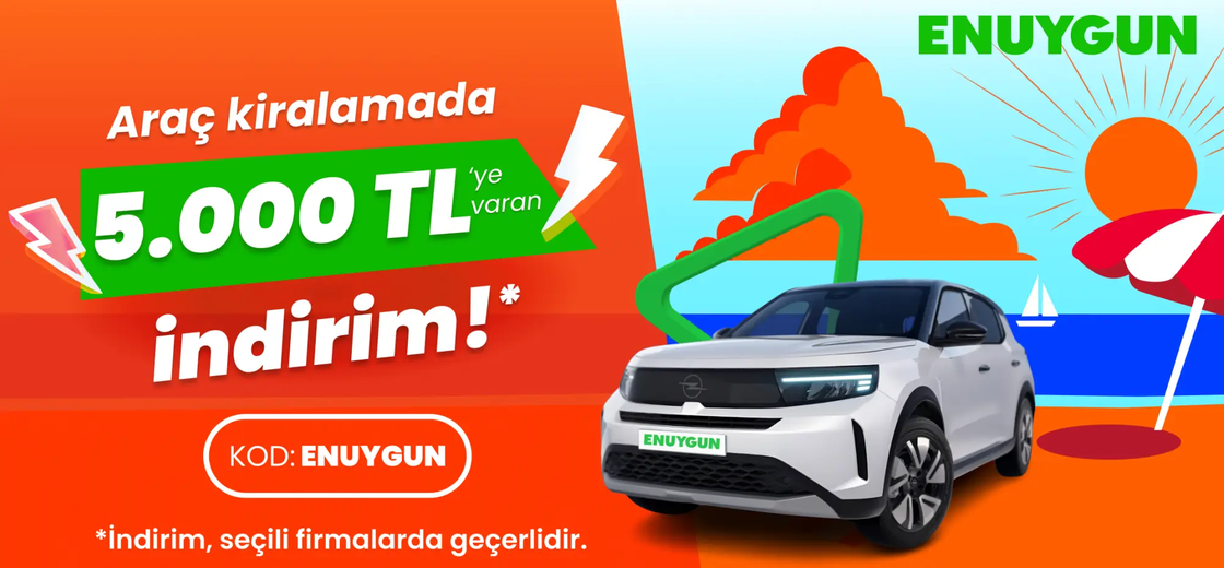 Araç kiralamada 5.000 TL'ye varan indirim ENUYGUN.com'da!