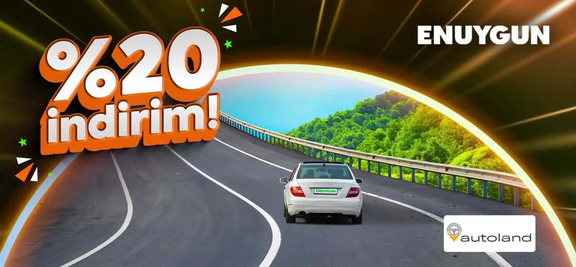 Autoland araçlarında %20 indirim!