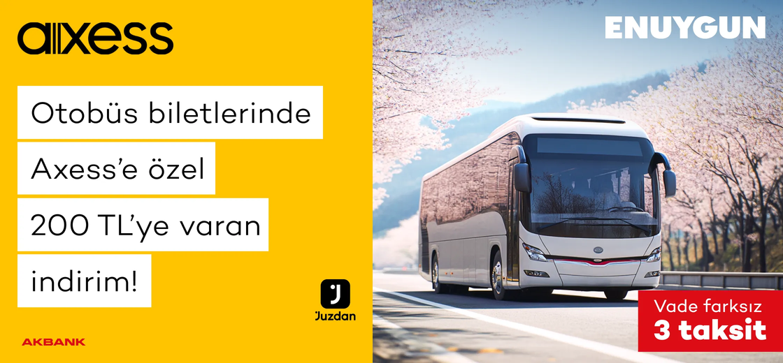 Otobüs biletlerinde Axess'e özel 200 TL'ye varan indirimi kaçırma!
