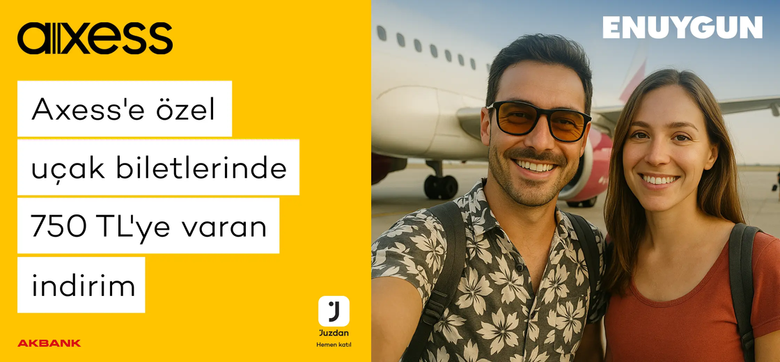 Uçak biletlerinde Axess'e özel 750 TL'ye varan indirim ENUYGUN.com'da!