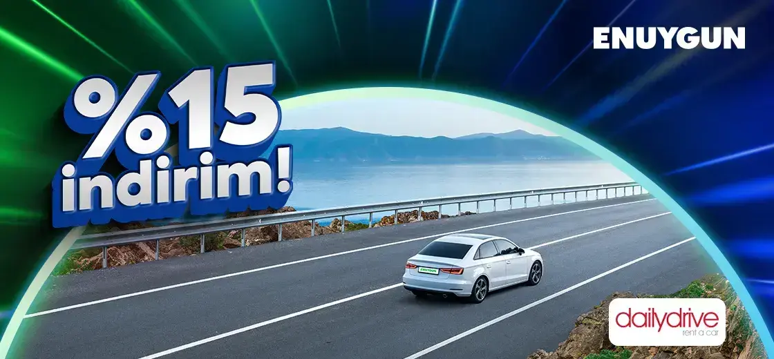 Dailydrive araçlarında %15 indirim!