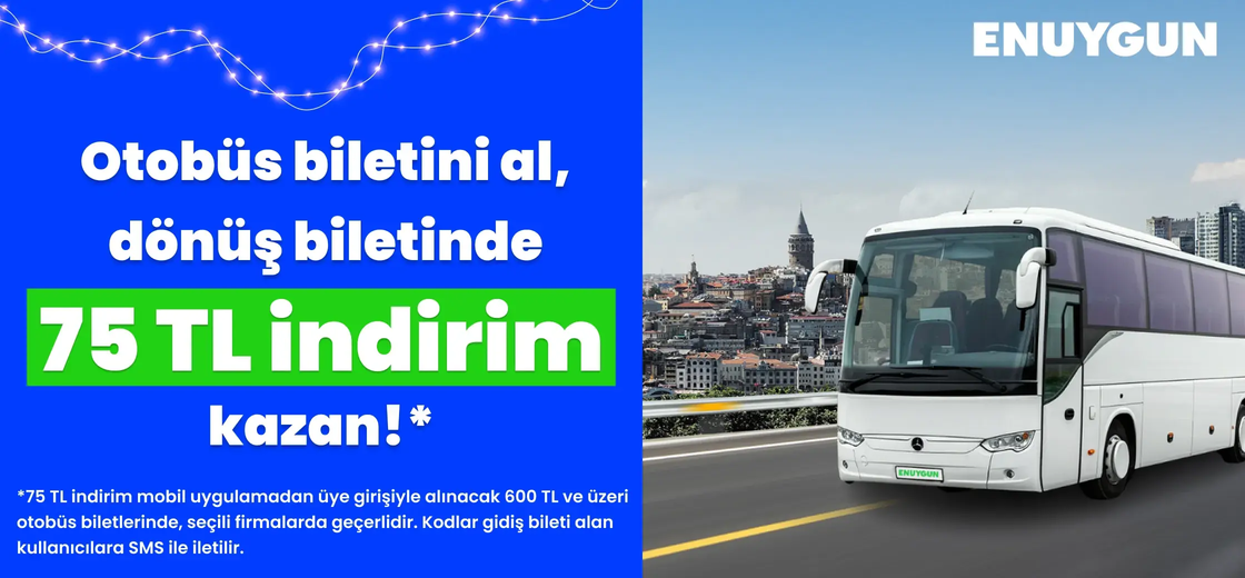 Otobüs dönüş biletlerinde 75 TL indirim!