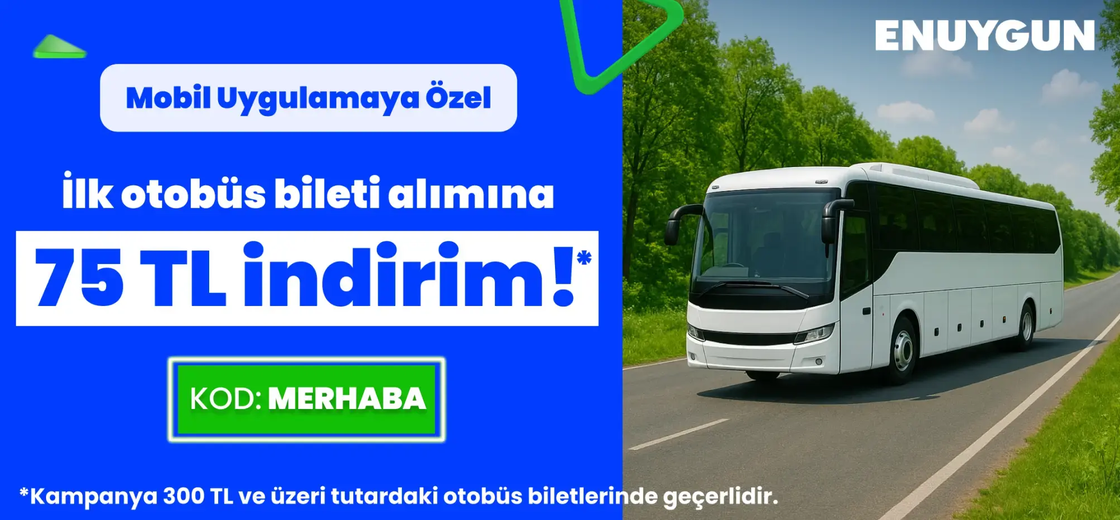 Otobüs biletinde 75 TL indirim fırsatı!