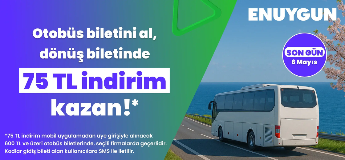 Otobüs biletlerinde 75 TL indirim!