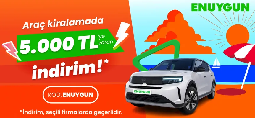 Araç kiralamada 5.000 TL'ye varan indirim ENUYGUN.com'da!