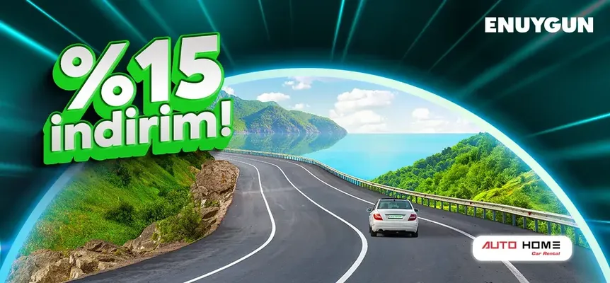 AUTOHOME araçlarında %15 indirim!