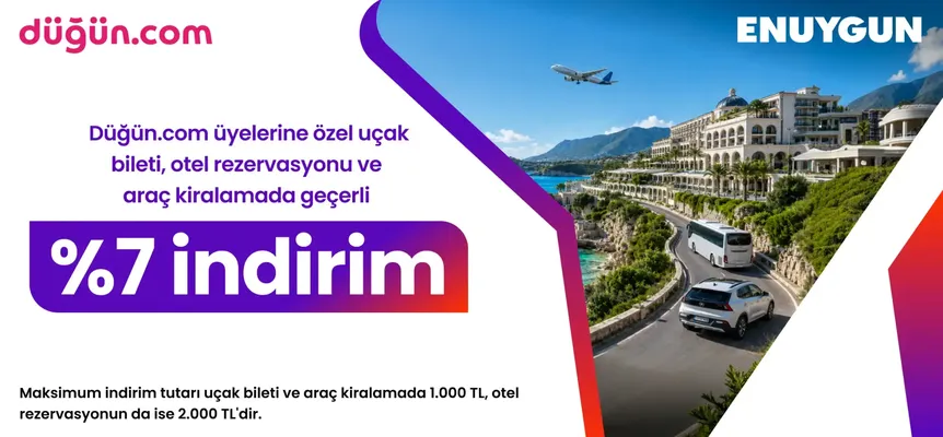Düğün.com üyelerine özel uçak bileti, otel rezervasyonu ve araç kiralamada %7 indirim!