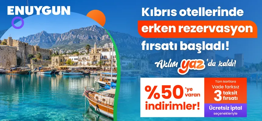 Erken rezervasyon otellerinde peşin fiyatına 3 taksite varan avantajlar