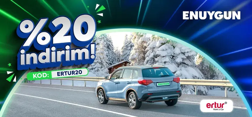 Ertur araçlarında %20 indirim!