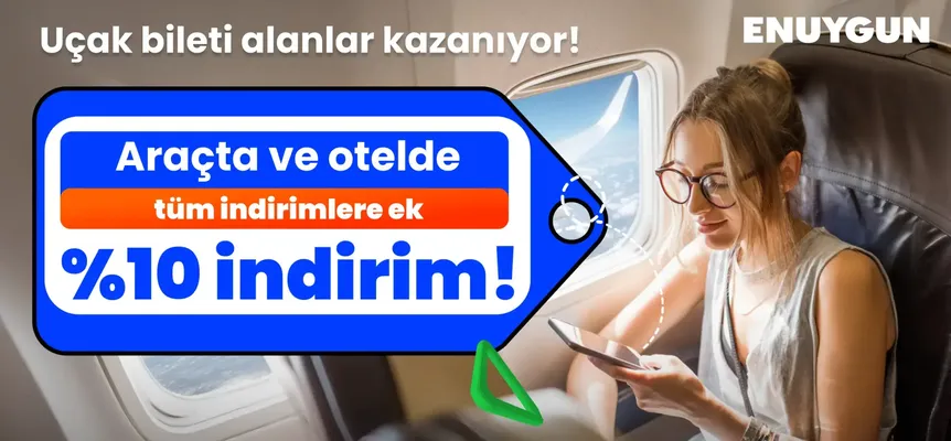 Uçak biletini al, araç kiralama ve otelde de kazan!