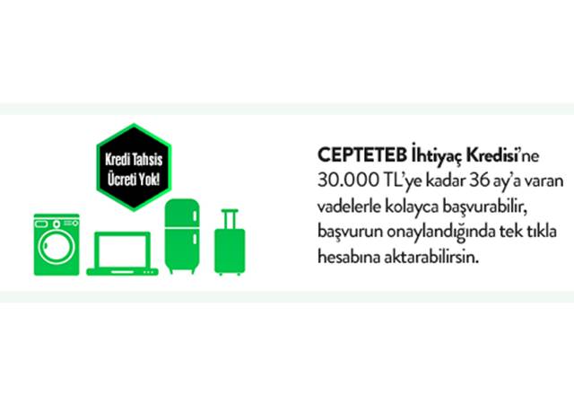 CEPTETEB'in 24 ay vadeli masrafsız kredilerine göz attınız mı?