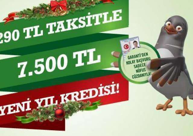 Garanti'den ayda 290 TL'ye 7.500 TL Yeni Yıl Kredisi