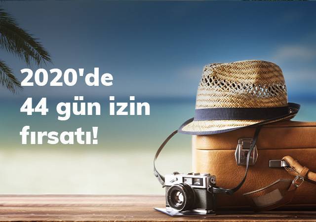 2020'de 44 gün izin fırsatı