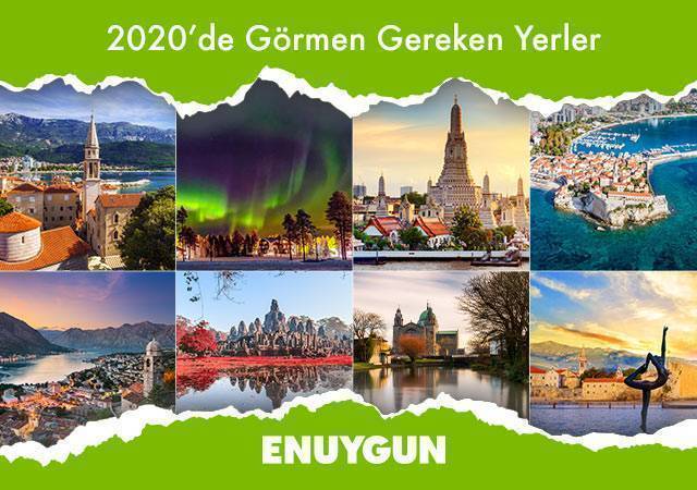 2020'de görmen gereken 11 yer