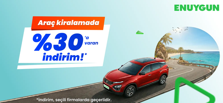 Araç kiralamada %30'a varan indirim seni bekliyor!