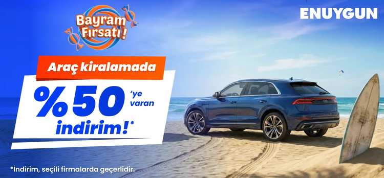 Araç kiralamada %50'ye varan indirim seni bekliyor!