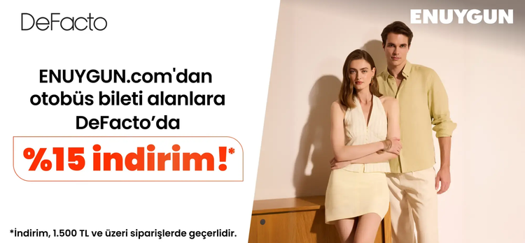 Otobüs biletini ENUYGUN.com’dan alanlara DeFacto’da 500 TL indirim!