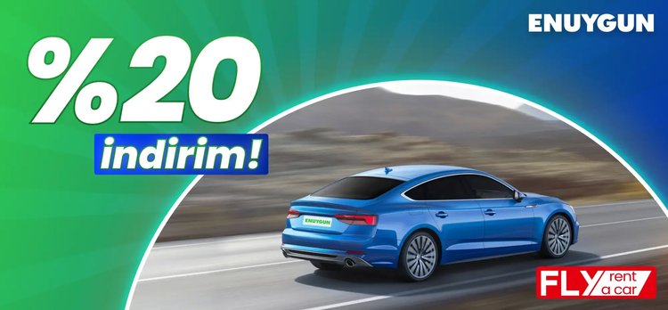 Fly Rent a Car araçlarında %20 indirim