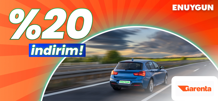 Garenta Rent A Car araçlarında %20'ye varan indirim!