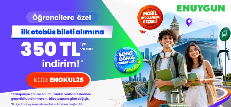 Otobüs biletlerinde öğrencilere özel 350 TL'ye varan indirim!