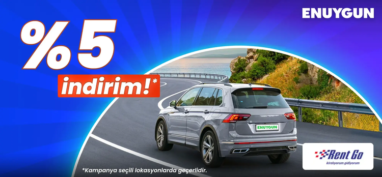 Rent Go araçlarında %5 indirimi kaçırma!