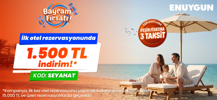 İlk otel rezervasyonunda 1.500 TL indirim!
