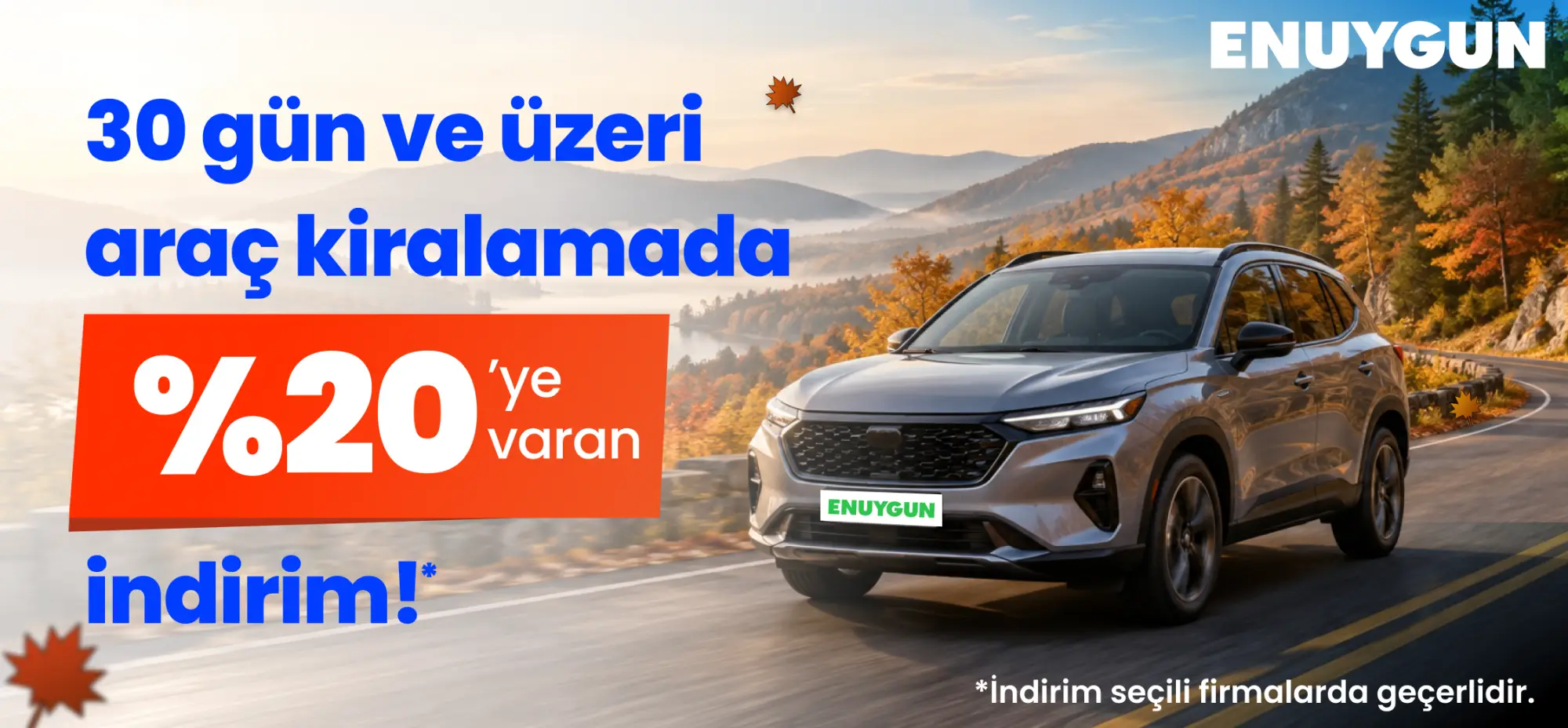 30 gün ve üzeri araç kiralamada %20'ye varan indirimi kaçırma!