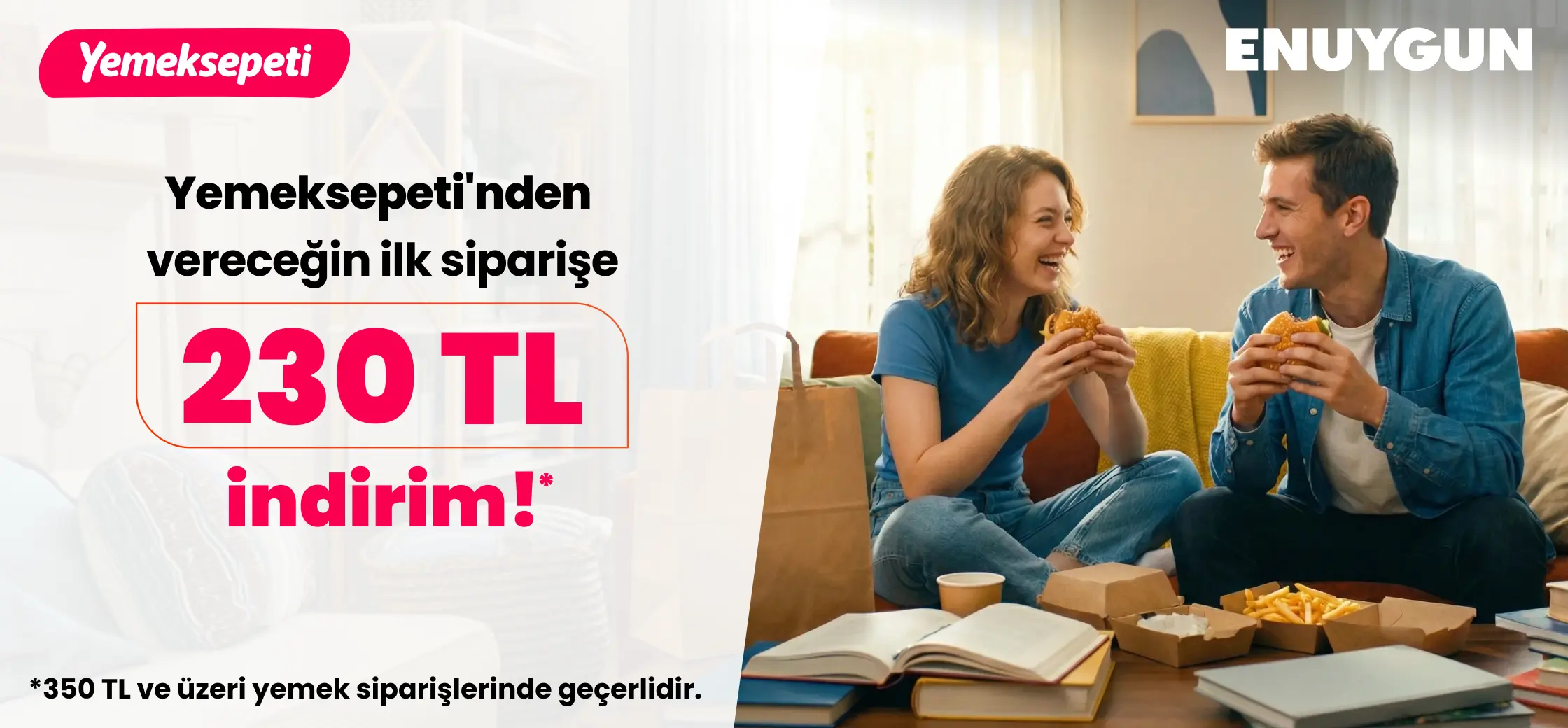 ENUYGUN'dan otobüs bileti alanlara Yemeksepeti'nde 230 TL indirim fırsatı!